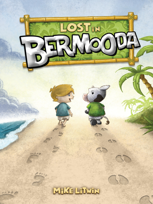 Title details for Lost in Bermooda by Mike Litwin - Available